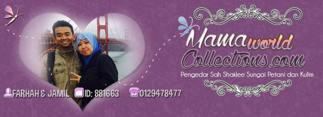 Selamat Datang ke Mama World Collections